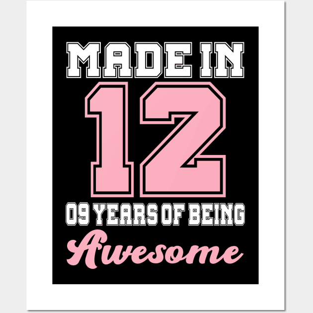 Made in 2012 9 years of being awesome 9th Birthday girly Wall Art by FunnyUSATees